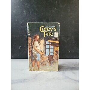 Corey's Fire By Lee Wardlaw Paperback